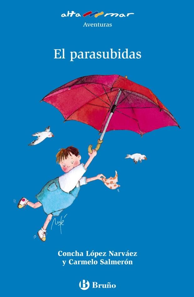 PARASUBIDAS, EL | 9788421696590 | AA.VV. | Llibreria Drac - Librería de Olot | Comprar libros en catalán y castellano online