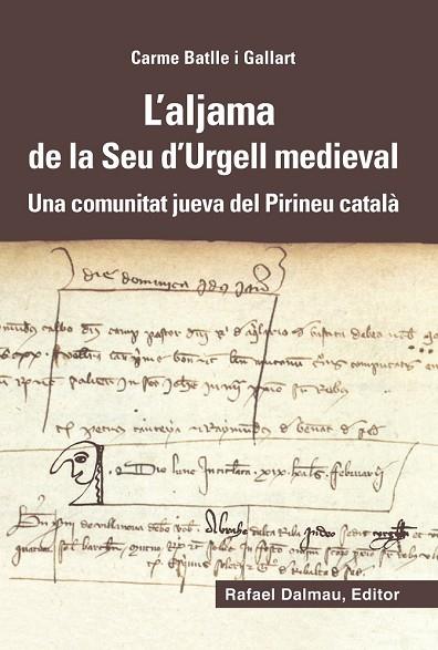 ALJAMA DE LA SEU D'URGELL MEDIEVAL, L' | 9788423208180 | BATLLE, CARME | Llibreria Drac - Llibreria d'Olot | Comprar llibres en català i castellà online