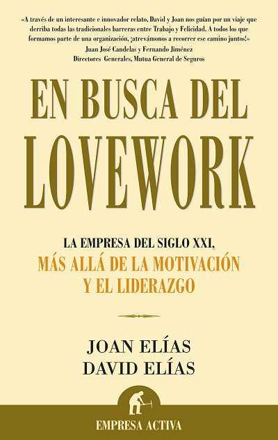 EN BUSCA DEL LOVEWORK | 9788496627109 | ELIAS, JOAN; ELIAS, DAVID | Llibreria Drac - Librería de Olot | Comprar libros en catalán y castellano online