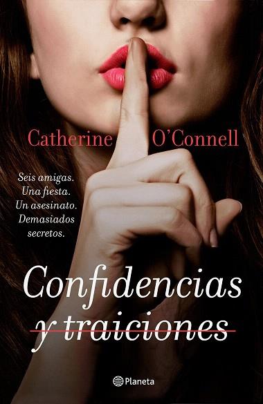 CONFIDENCIAS Y TRAICIONES | 9788408206750 | O'CONNELL, CATHERINE | Llibreria Drac - Librería de Olot | Comprar libros en catalán y castellano online