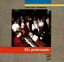 PROTESTANTS, ELS | 9000000001787 | CLARA I RESPLANDIS, JOSEP | Llibreria Drac - Librería de Olot | Comprar libros en catalán y castellano online