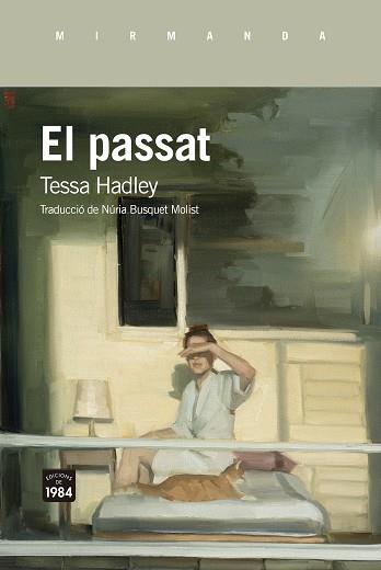 PASSAT, EL | 9788418858666 | HADLEY, TESSA | Llibreria Drac - Llibreria d'Olot | Comprar llibres en català i castellà online