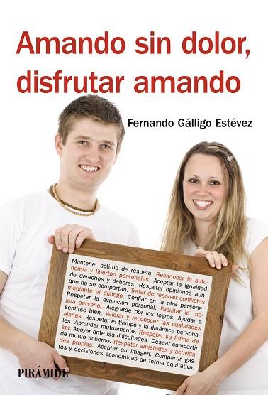 AMANDO SIN DOLOR DISFRUTAR AMANDO | 9788436829105 | GALLIGO, FERNANDO | Llibreria Drac - Librería de Olot | Comprar libros en catalán y castellano online