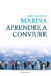 APRENDRE A CONVIURE | 9788466407632 | MARINA, JOSE ANTONIO | Llibreria Drac - Librería de Olot | Comprar libros en catalán y castellano online