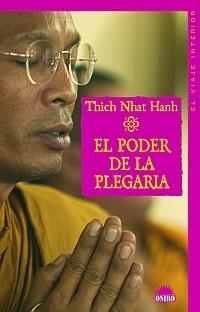 PODER DE LA PLEGARIA, EL | 9788497543002 | NHAT HANH, TRICH | Llibreria Drac - Llibreria d'Olot | Comprar llibres en català i castellà online