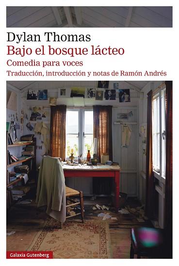 BAJO EL BOSQUE LÁCTEO | 9788419392367 | THOMAS, DYLAN | Llibreria Drac - Llibreria d'Olot | Comprar llibres en català i castellà online