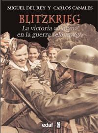 BLITZKRIEG | 9788441431089 | CANALES, CARLOS / DEL REY, MIGUEL | Llibreria Drac - Llibreria d'Olot | Comprar llibres en català i castellà online