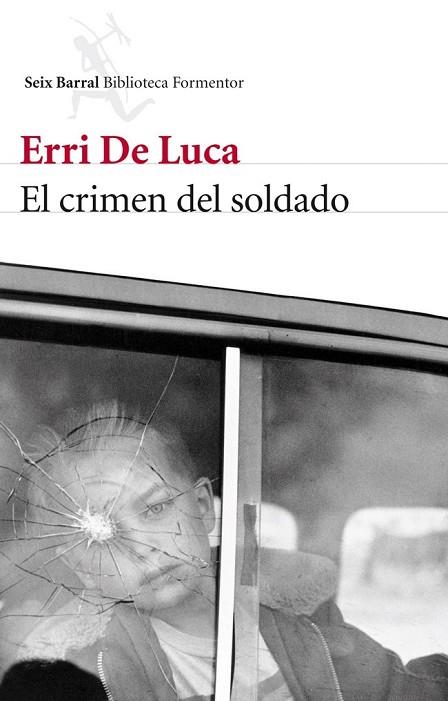 CRIMEN DEL SOLDADO, EL | 9788432214790 | LUCA, ERRI DE | Llibreria Drac - Llibreria d'Olot | Comprar llibres en català i castellà online