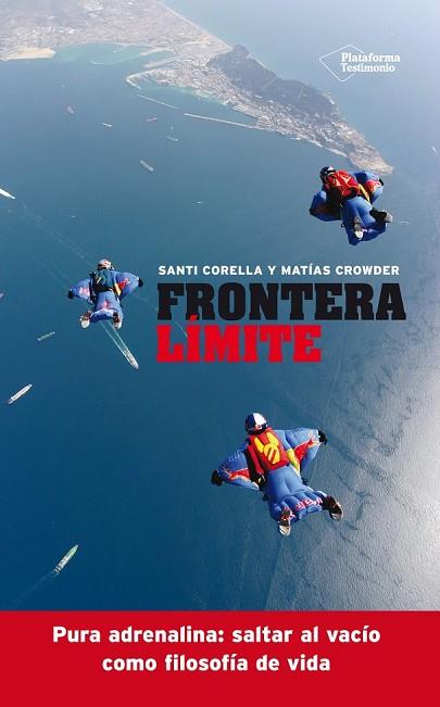 FRONTERA LÍMITE | 9788416096763 | CORELLA, SANTIAGO ; CROWDER, MATIAS | Llibreria Drac - Librería de Olot | Comprar libros en catalán y castellano online