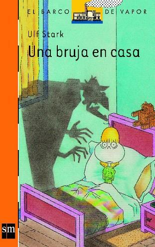 BRUJA EN CASA, UNA | 9788434844407 | STARK,ULF | Llibreria Drac - Llibreria d'Olot | Comprar llibres en català i castellà online