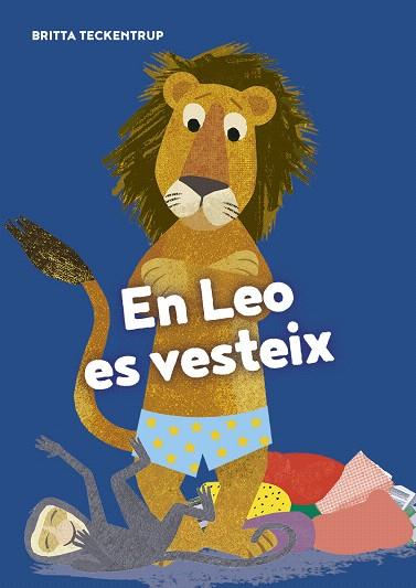 LEO ES VESTEIX, EN | 9788417673703 | TECKENTRUP, BRITA | Llibreria Drac - Llibreria d'Olot | Comprar llibres en català i castellà online