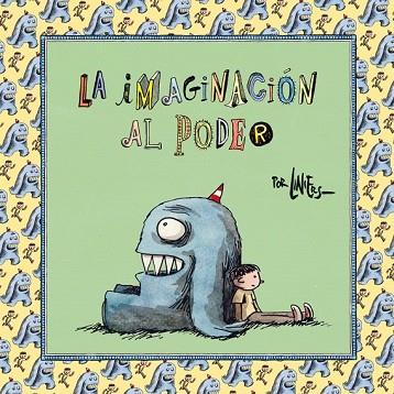 IMAGINACIÓN AL PODER, LA | 9788466342254 | LINIERS | Llibreria Drac - Librería de Olot | Comprar libros en catalán y castellano online