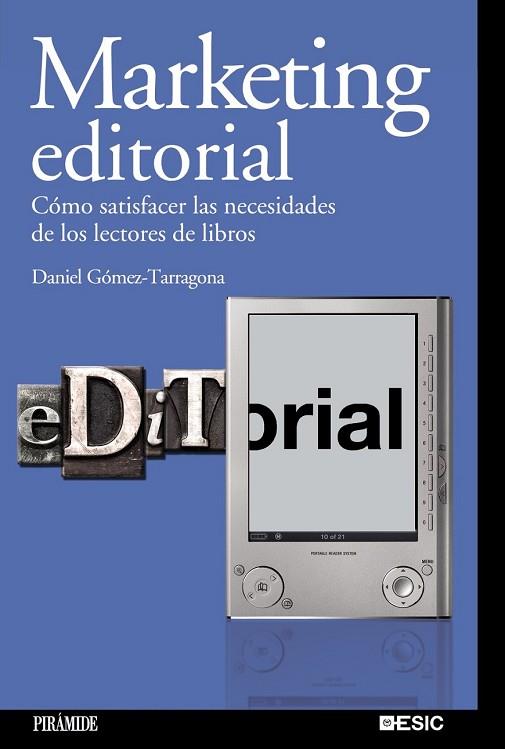 MARKETING EDITORIAL | 9788436823707 | GOMEZ-TARRAGONA, DANIEL | Llibreria Drac - Llibreria d'Olot | Comprar llibres en català i castellà online