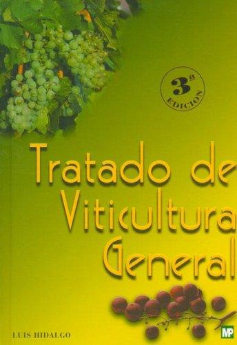 TRATADO DE VITICULTURA GENERAL | 9788484760689 | HIDALGO, LUIS | Llibreria Drac - Librería de Olot | Comprar libros en catalán y castellano online