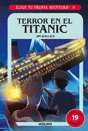 TERROR EN EL TITANIC (ELIGE TU PROPIA AVENTURA 9) | 9788427221741 | WALLACE, JIM | Llibreria Drac - Llibreria d'Olot | Comprar llibres en català i castellà online