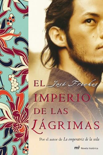 IMPERIO DE LAS LAGRIMAS, EL | 9788427035744 | FRECHES, JOSE | Llibreria Drac - Llibreria d'Olot | Comprar llibres en català i castellà online