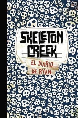 SKELETON CREEK | 9788421684399 | CARMAN, PATRICK | Llibreria Drac - Llibreria d'Olot | Comprar llibres en català i castellà online