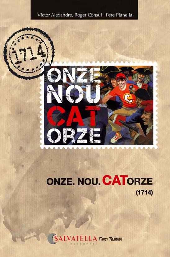 ONZE NOU CATORZE (1714) | 9788484127840 | ALEXANDRE, VICTOR;CÓNSUL, ROGER | Llibreria Drac - Librería de Olot | Comprar libros en catalán y castellano online