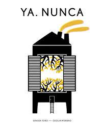 YA. NUNCA | 9788494407611 | GRASSA TORO | Llibreria Drac - Llibreria d'Olot | Comprar llibres en català i castellà online