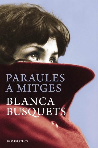 PARAULES A MITGES | 9788415961246 | BUSQUETS, BLANCA | Llibreria Drac - Llibreria d'Olot | Comprar llibres en català i castellà online