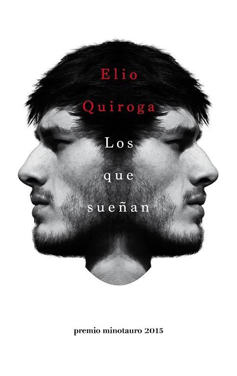 QUE SUEÑAN, LOS | 9788445002797 | QUIROGA, ELIO | Llibreria Drac - Llibreria d'Olot | Comprar llibres en català i castellà online