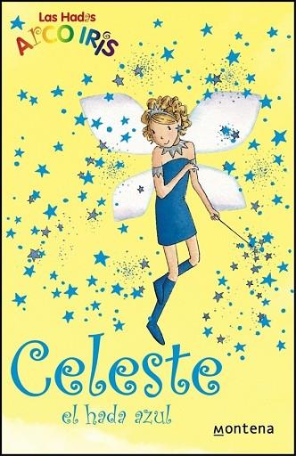 CELESTE EL HADA AZUL | 9788484412861 | MEADOWS, DAISY (RIPPER, GEORGIE IL.) | Llibreria Drac - Librería de Olot | Comprar libros en catalán y castellano online