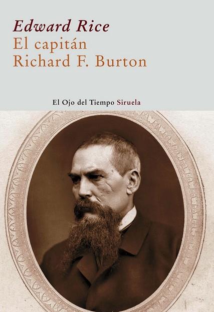 CAPITAN RICHARD F, BURTON, EL | 9788498412956 | RICE, EDWARD | Llibreria Drac - Llibreria d'Olot | Comprar llibres en català i castellà online