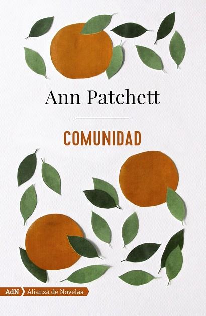 COMUNIDAD  | 9788491047490 | PATCHETT, ANN | Llibreria Drac - Llibreria d'Olot | Comprar llibres en català i castellà online