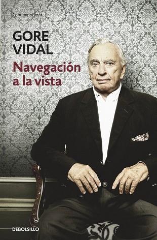 NAVEGACION A LA VISTA | 9788483469477 | VIDAL, GORE | Llibreria Drac - Llibreria d'Olot | Comprar llibres en català i castellà online