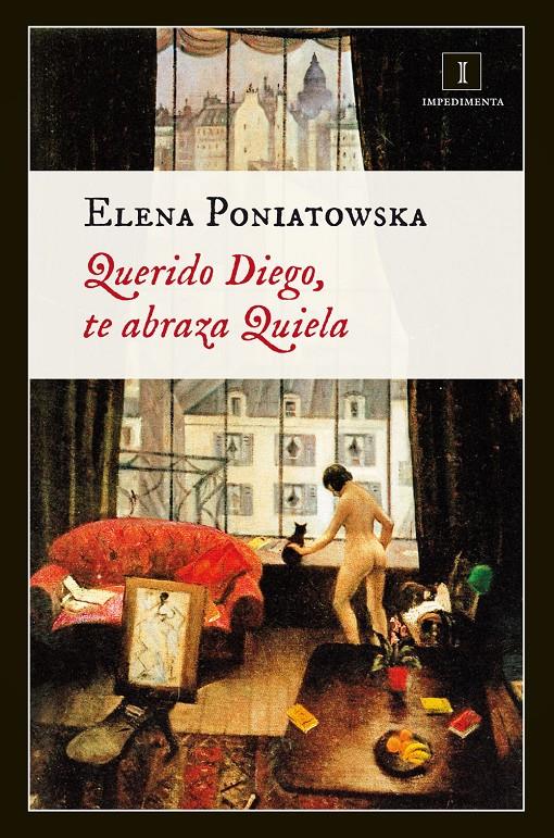 QUERIDO DIEGO, TE ABRAZA QUIELA | 9788415979203 | PONIATOWSKA, ELENA | Llibreria Drac - Librería de Olot | Comprar libros en catalán y castellano online