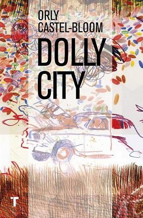 DOLLY CITY | 9788416354320 | CASTEL-BLOOM, ORLY | Llibreria Drac - Llibreria d'Olot | Comprar llibres en català i castellà online