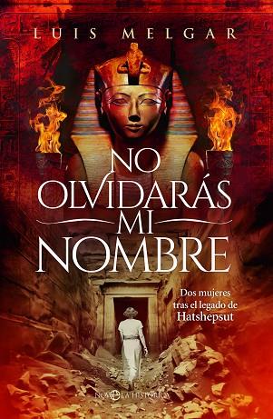 NO OLVIDARÁS MI NOMBRE | 9788413848419 | MELGAR, LUIS | Llibreria Drac - Llibreria d'Olot | Comprar llibres en català i castellà online