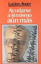 AYUDARSE A SI MISMO AUN MAS | 9788429310597 | AUGER, LUCIEN | Llibreria Drac - Librería de Olot | Comprar libros en catalán y castellano online