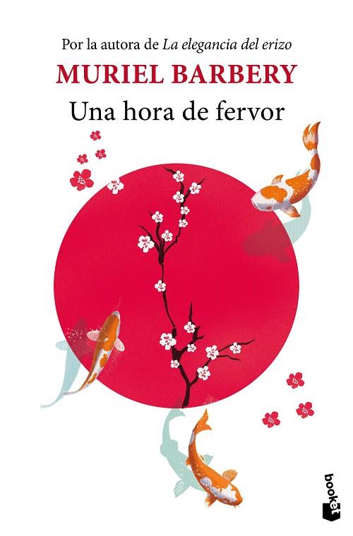 HORA DE FERVOR, UNA | 9788432244049 | BARBERY, MURIEL | Llibreria Drac - Llibreria d'Olot | Comprar llibres en català i castellà online