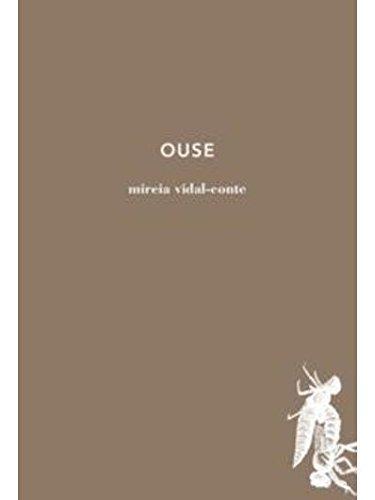 OUSE | 9788494524974 | VIDAL-CONTE, MIREIA | Llibreria Drac - Librería de Olot | Comprar libros en catalán y castellano online