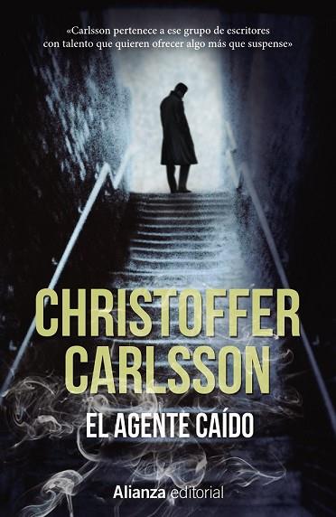 AGENTE CAÍDO, EL (13/20) | 9788491047797 | CARLSSON, CHRISTOFFER | Llibreria Drac - Llibreria d'Olot | Comprar llibres en català i castellà online