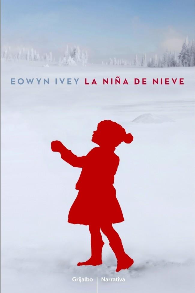 NIÑA DE NIEVE, LA | 9788425346606 | IVEY, EOWYN | Llibreria Drac - Llibreria d'Olot | Comprar llibres en català i castellà online