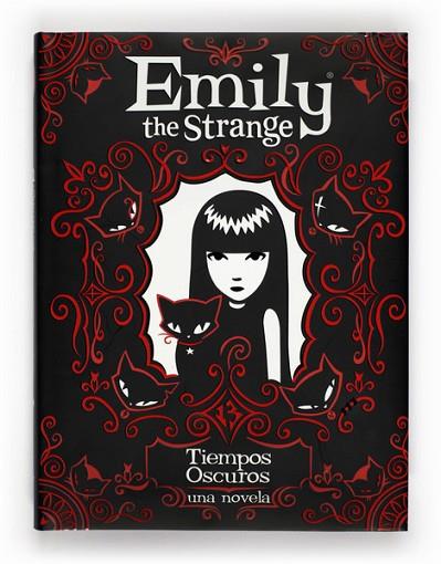 EMILY THE STRANGE. TIEMPOS OSCUROS | 9788467546729 | AA.VV. | Llibreria Drac - Llibreria d'Olot | Comprar llibres en català i castellà online