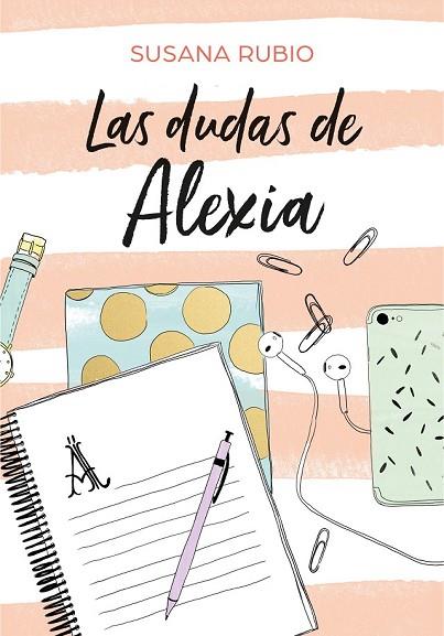 DUDAS DE ALEXIA, LAS (ALEXIA 2) | 9788417460440 | RUBIO, SUSANA | Llibreria Drac - Librería de Olot | Comprar libros en catalán y castellano online