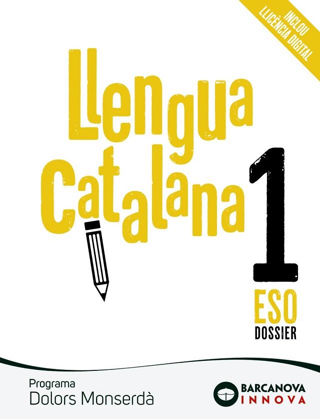 LLENGUA CATALANA 1ER ESO. PROGRAMA DOLORS MONSERÀ | 9788448950279 | HOMS, LLUÍS; ROSELL, JOSEP | Llibreria Drac - Llibreria d'Olot | Comprar llibres en català i castellà online