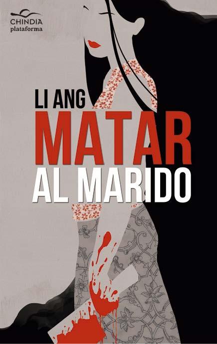 MATAR AL MARIDO | 9788415577454 | ANG, LI | Llibreria Drac - Librería de Olot | Comprar libros en catalán y castellano online