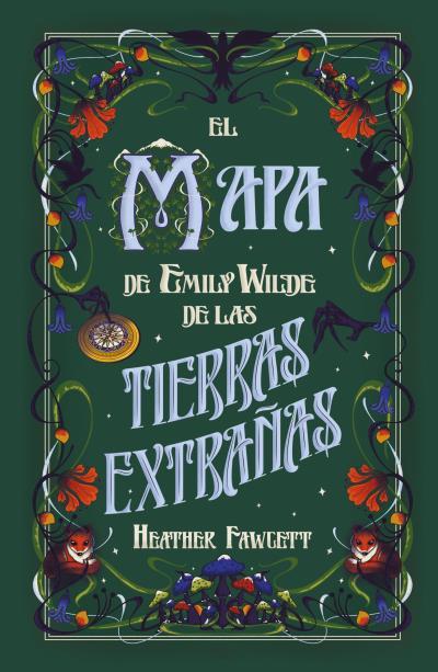 MAPA DE EMILY WILDE DE LAS TIERRAS EXTRAÑAS, EL | 9788419030986 | FAWCETT, HEATHER | Llibreria Drac - Llibreria d'Olot | Comprar llibres en català i castellà online