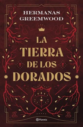 TIERRA DE LOS DORADOS, LA | 9788408289074 | HERMANAS GREEMWOOD | Llibreria Drac - Llibreria d'Olot | Comprar llibres en català i castellà online