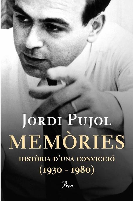 MEMORIES (1930-1980) | 9788484370451 | PUJOL, JORDI | Llibreria Drac - Librería de Olot | Comprar libros en catalán y castellano online