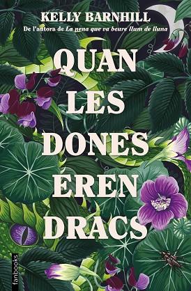 QUAN LES DONES EREN DRACS | 9788419150172 | BARNHILL, KELLY | Llibreria Drac - Llibreria d'Olot | Comprar llibres en català i castellà online