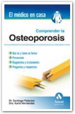 COMPRENDER LA OSTEOPOROSIS | 9788497352758 | PALACIOS, DR. SANTIAGO/HERNÁNDEZ, DRA.. KARLA | Llibreria Drac - Llibreria d'Olot | Comprar llibres en català i castellà online