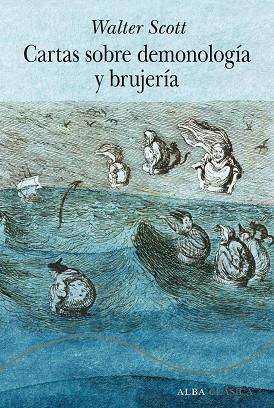 CARTAS SOBRE DEMONOLOGÍA Y BRUJERÍA | 9788411780971 | SCOTT, WALTER | Llibreria Drac - Llibreria d'Olot | Comprar llibres en català i castellà online