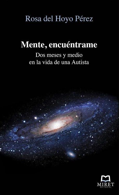 MENTE, ENCUÉNTRAME | 9788494089114 | DEL HOYO PÉREZ, ROSA | Llibreria Drac - Librería de Olot | Comprar libros en catalán y castellano online