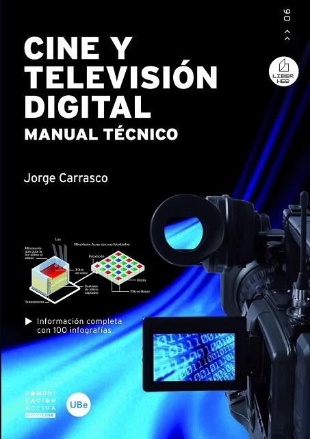 CINE Y TELEVISION DIGITAL | 9788447534579 | CARRASCO, JORGE | Llibreria Drac - Llibreria d'Olot | Comprar llibres en català i castellà online