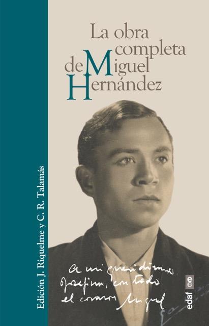 OBRA COMPLETA DE MIGUEL HERNÁNDEZ, LA | 9788441437784 | HERNÁNDEZ, MIGUEL | Llibreria Drac - Llibreria d'Olot | Comprar llibres en català i castellà online